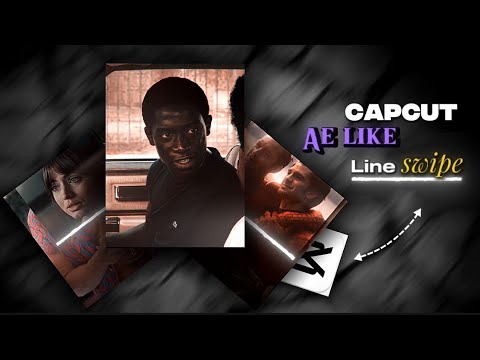 How to Make Ae like Line swipe like Yaniksksks on Capcut