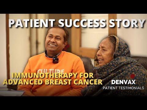 Advanced Breast Cancer Remission: [Patient Age]'s Journey with Denvax Treatment