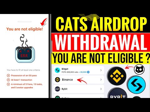 Cats Are Not Eligible For Airdrop ? | Cats Withdraw on Binance | Cats Eligible Criteria