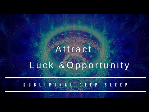 ☾ Positivity Magnet - Attract Luck & Opportunity - Mind Command ♫ Subliminal Sleep ♪ ☾