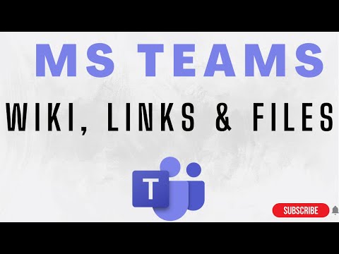 How To Manage Ms Teams To Add Posts , Files &  Wiki