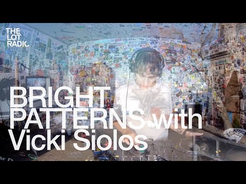 BRIGHT PATTERNS with Vicki Siolos @TheLotRadio 12-18-2024