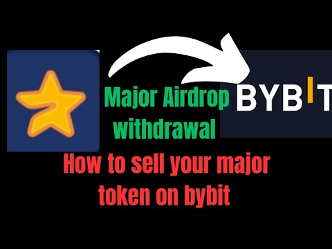 How To Sell Your Major Token On Bybit|Major Airdrop withdrawal|Withdrawal To Bank Account