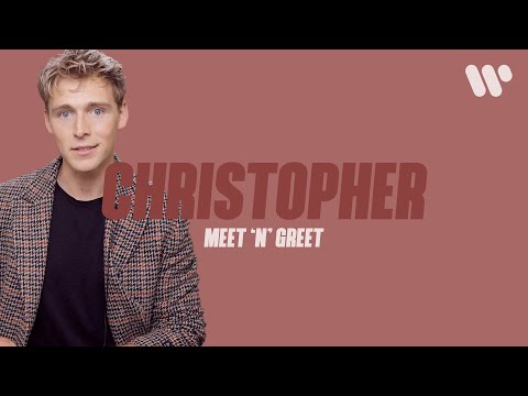 Meet 'n' Greet: Christopher