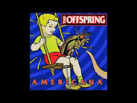 The Offspring - The Kids Aren't Alright