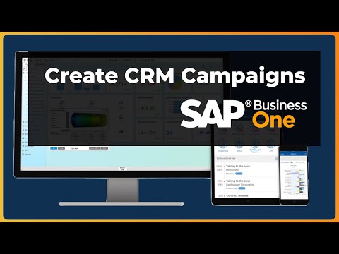 Create CRM Campaigns | Examples and How-To | SAP Business One