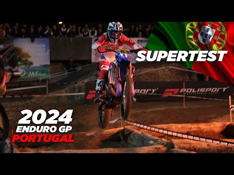 GP OF PORTUGAL | 2024 ENDURO GP | SUPER TEST