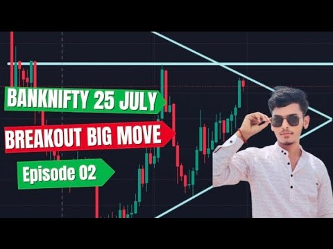 Banknifty 25 July after breakout big move 💸🚀📈 #trading #viralvideo #banknifty #youtube