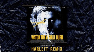 Falling In Reverse - Watch The World Burn (Harlett Remix)