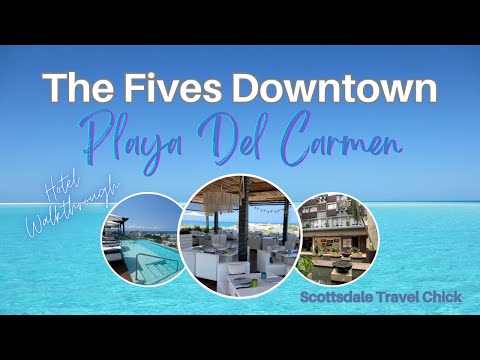 Get A Guided Tour Of The Fives Downtown Playa Del Carmen, A Luxurious Hotel In Mexico!