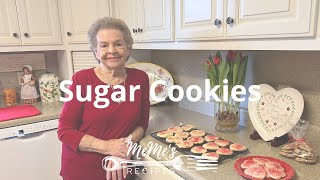 MeMe's Recipes | Sugar Cookies