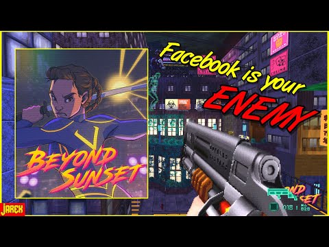 Analysis: Beyond Sunset - The Game Where Facebook Is Your Enemy