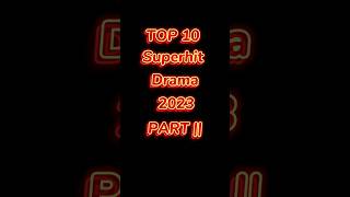 TOP 10 New Best Dramas 2023 #newdramas #2023drama #bestdramas #top10