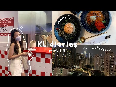 KL diaries part 1 ♡ | airport feels✈️, lots of eating🍔, strolling around the city🌃