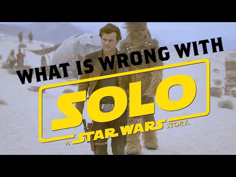 Why 'Solo: A Star Wars Story' Isn't That Good?