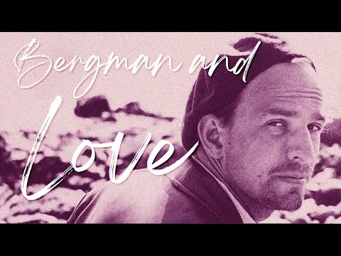 Bergman and Love - Valentine's Day Special