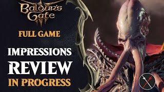 Baldur's Gate 3 Review Impressions: Full Game! (Spoiler Free)