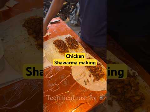 Chicken shawarma making #chickenshawarma #food #trending #indiancuisine #foodie