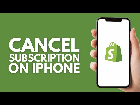 How to Cancel Shopify Subscription on iPhone - Step by Step