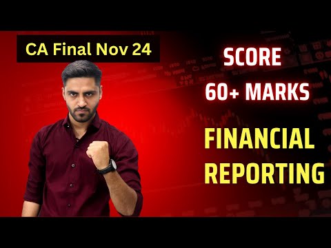 FR CA Final Nov 2024 Score 60+ in Financial Reporting CA Pratik Thakkar ICAI November 24 Exam