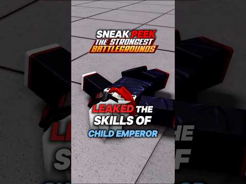 SKILLS OF CHILD EMPEROR #thestrongestbattlegrounds #tsb #roblox #foryou #childemperor #anime #edit