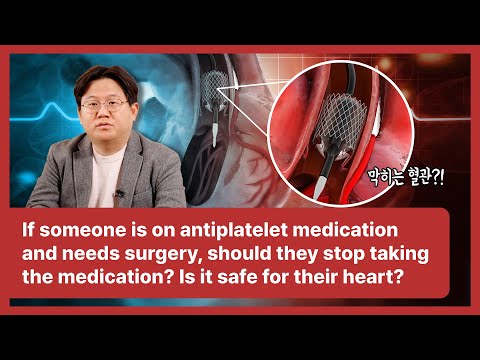 14 If someone's on antiplatelet medication and need surgery, should they stop taking the medication?