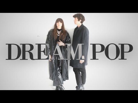 How BEACH HOUSE Changed Dream Pop