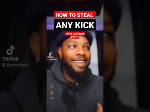 How To STEAL ANY KICK From Any song (Part 1)