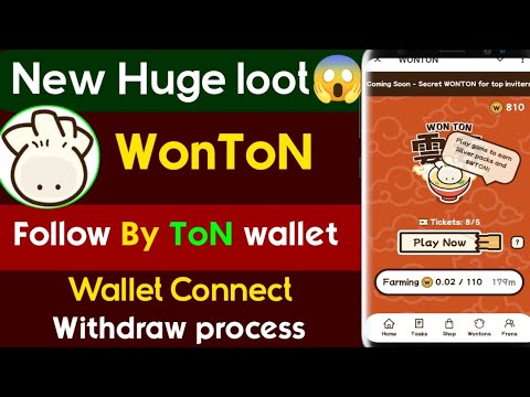 WonTon Airdrop | instant withdraw telegram bot | Wonton wallet Connect | WonTon Telegram bot