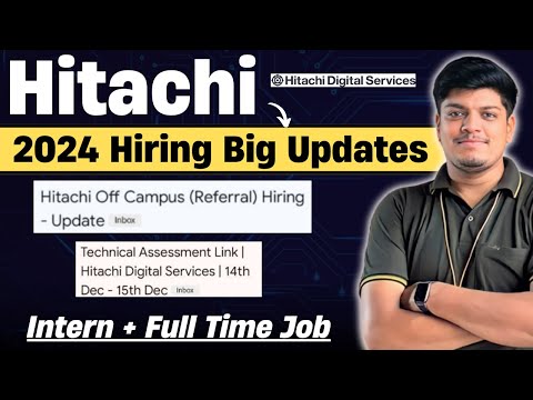 🔥Hitachi 2024 Hiring Big Updates | Referral Hiring Additional Info | Hitachi Assessment on 14-15 Dec