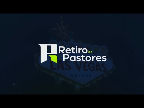 Día #5 Turno AM - Retiro de Pastores NorteAmerica 2024 - Las Vegas  - 12 de Septiembre del 2024