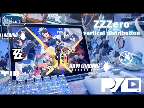 【live】📀ゼンゼロ📀/待ちに待ったリリース！【Zenless Zone Zero】