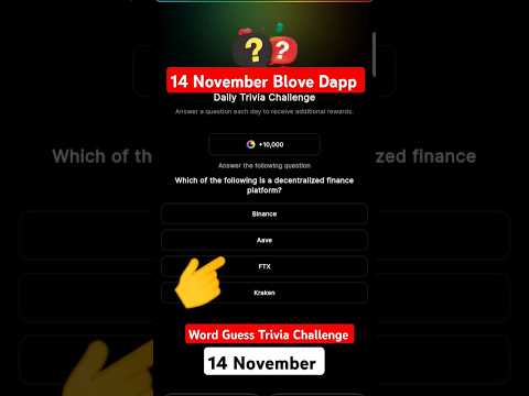 14 November Blove Dapp Daily Word Guess today & trivia challenge #blovedapp #wordguess #cryptomews