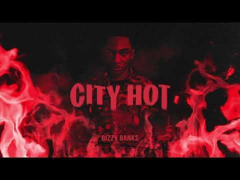 Bizzy Banks - City Hot [Official Audio]