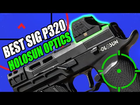 Best Sig P320 Holosun Red & Green Dot Sights + Adapter Plates