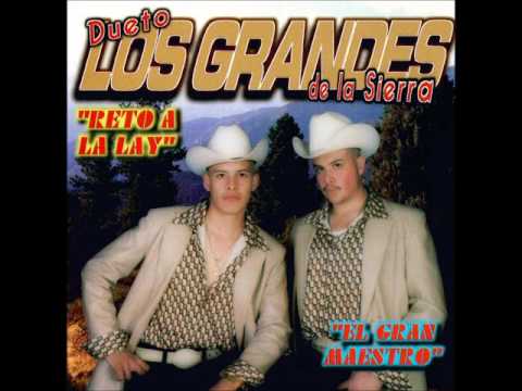 Tengo Miedo - Los Dos Grandes De La Sierra (Reto A La Ley)