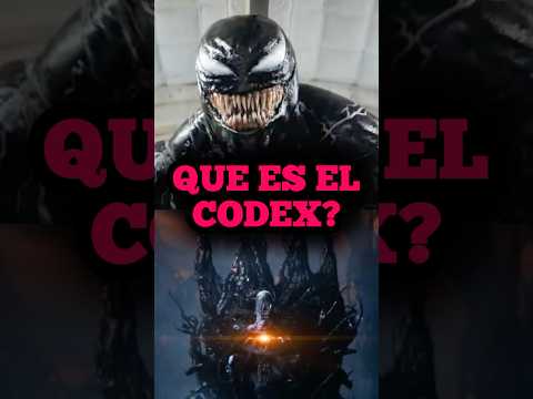 Que es el CÓDEX en VENOM 3? #venom3 #venomthelastdance #sony #shortsvideo #venom1 #shorts