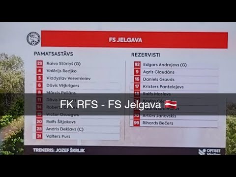 FK RFS - FS Jelgava 🇱🇻 04-07-2023