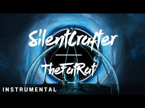 TheFatRat - Still Here With You [SilentCrafter Remix] - INSTRUMENTAL