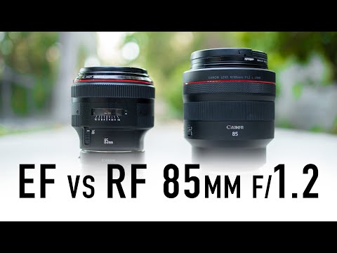 Canon RF 85mm f1.2L (vs EF 85mm 1.2)