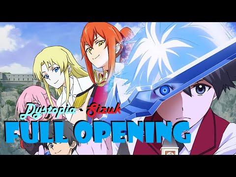 WOLFAnimeMusic | Волшебник ледяного клинка правит миром - Full Opening 1 [Dystopia] - Sizuk