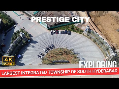 Exploring Prestige City : Largest Integrated Township of South Hyderabad || Hyderabad Real Estate