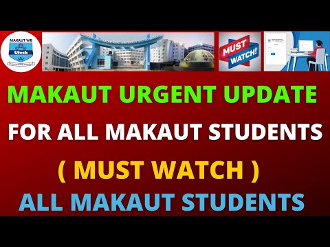 MAKAUT | Very Urgent Update For All Makaut Students  ( MUST WATCH )