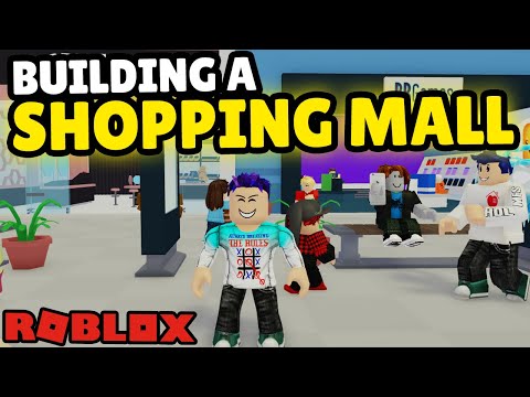 Building a SHOPPING MALL in Roblox (Mall Tycoon)