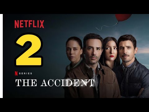 The Accident Season 2: Release Date, Teaser | Date Announced! | First Look! | NETFLIX |#theaccident2