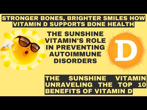 Vitamin D Your Immune System's Best Friend | Sunshine vitamin advantages