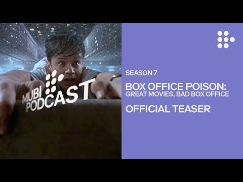 BOX OFFICE POISON – Season 7 Official Teaser | MUBI Podcast