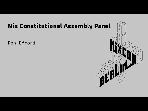 NixCon2024 Nix Constitutional Assembly Panel