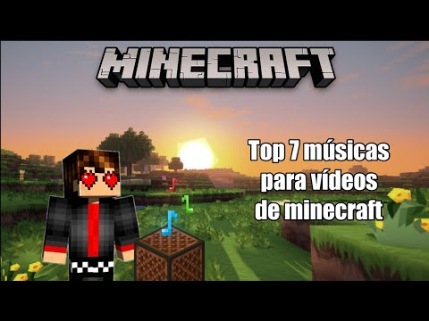 AS MELHORES MÚSICAS PARA FUNDO DE VÍDEO DE MINECRAFT - (SEM COPYRIGHT)