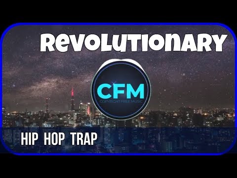 Royalty Free Music | Revolutionary - Hip Hop Trap Beat | No Copyright Instrumental